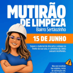 Barra Velha realiza Mutirão de Limpeza no bairro Sertãozinho