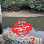 [VÍDEO] Cadê o saneamento básico de Penha? Cheiro terrível de esgoto toma rio Iriri