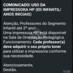 “COMONICADO”: professores precisam comprar toner para poderem usar a impressora em escola de Balneário Piçarras